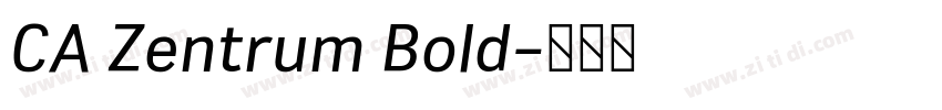 CA Zentrum Bold字体转换